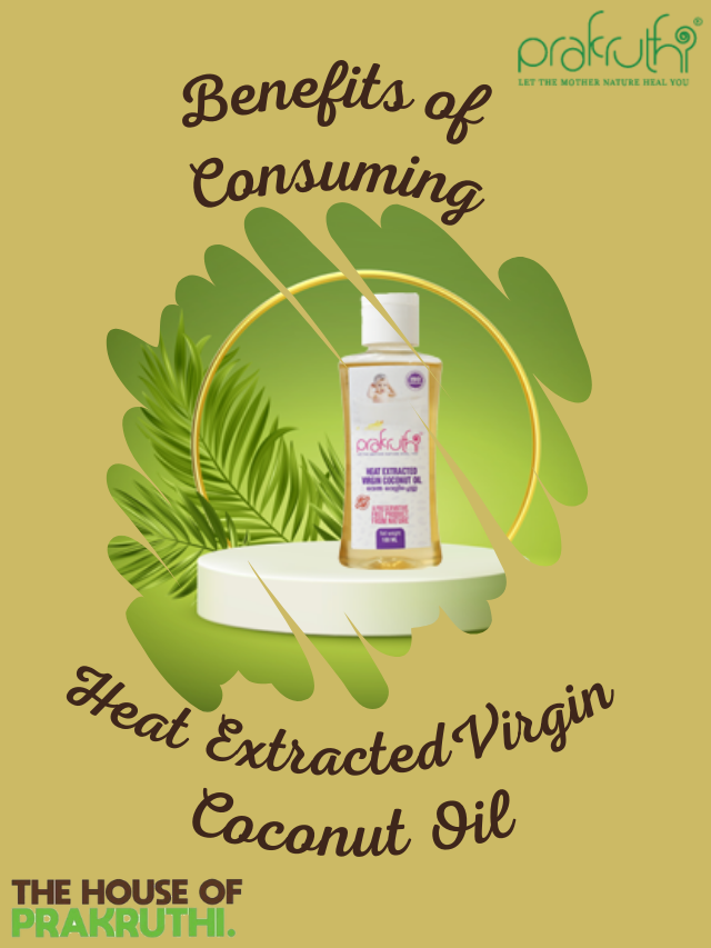 Benefits of Consuming Heat Extracted Virgin Coconut Oil